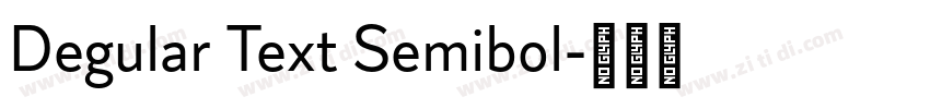 Degular Text Semibol字体转换